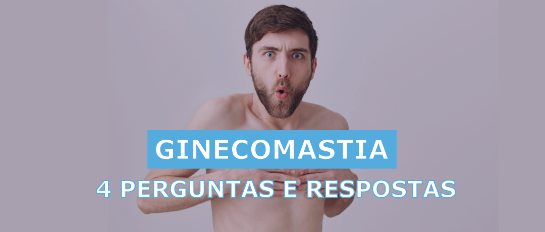 O Que Ginecomastia E Como Ela Pode Afetar A Vida Dos Homens Dr